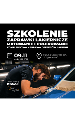 Szkolenie z zaprawek lakierniczych, matowania i polerowania. Kompleksowa naprawa defektów lakieru. 9.11.2026 - 1