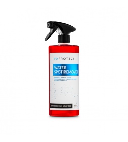 FX Protect WATER SPOT REMOVER 500ml - usuwa ślady po twardej wodzie