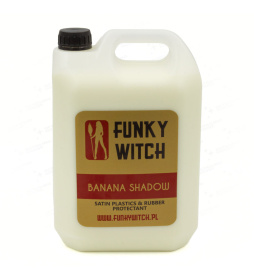 Funky Witch Banana Shadow Satin Dressing 5L - ochrona gumy i plastików wewnętrznych